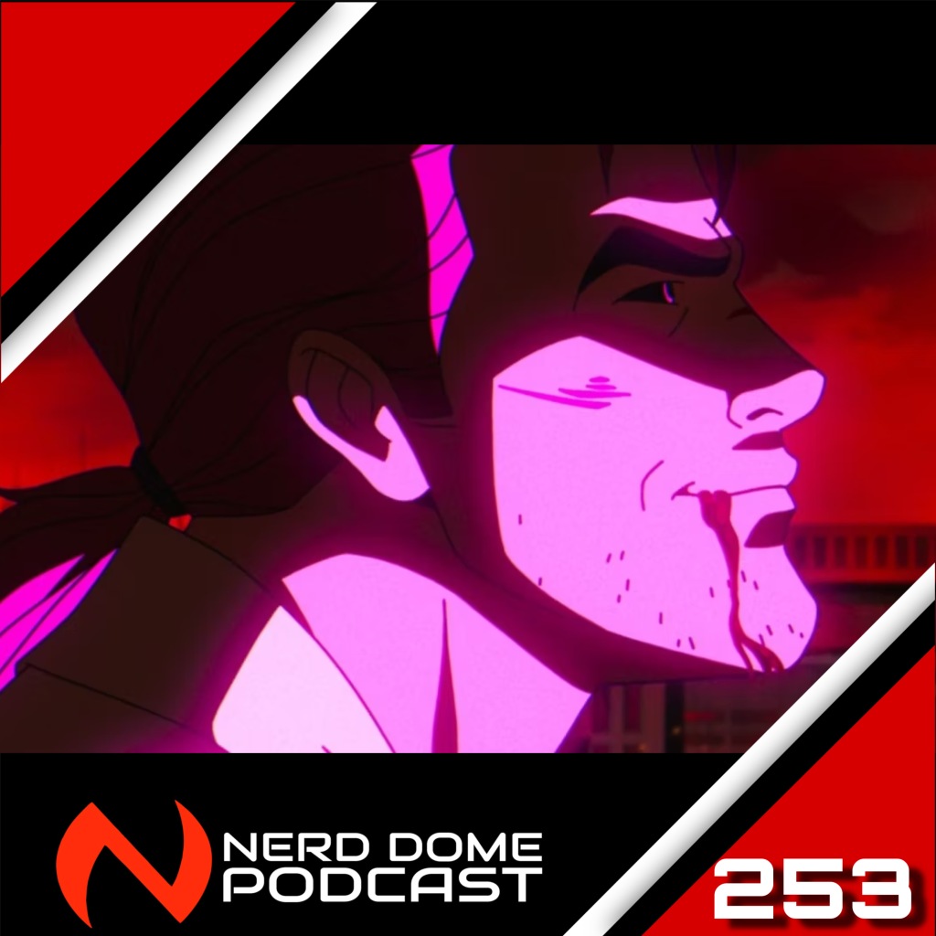 Nerd Dome Podcast Episode 253 – X-Men 97′ Review